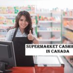 Supermarket Cashier Jobs in Canada