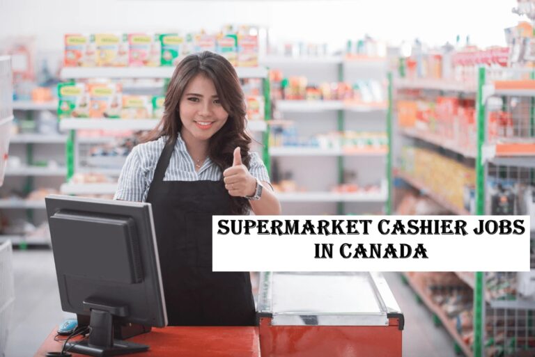Supermarket Cashier Jobs in Canada