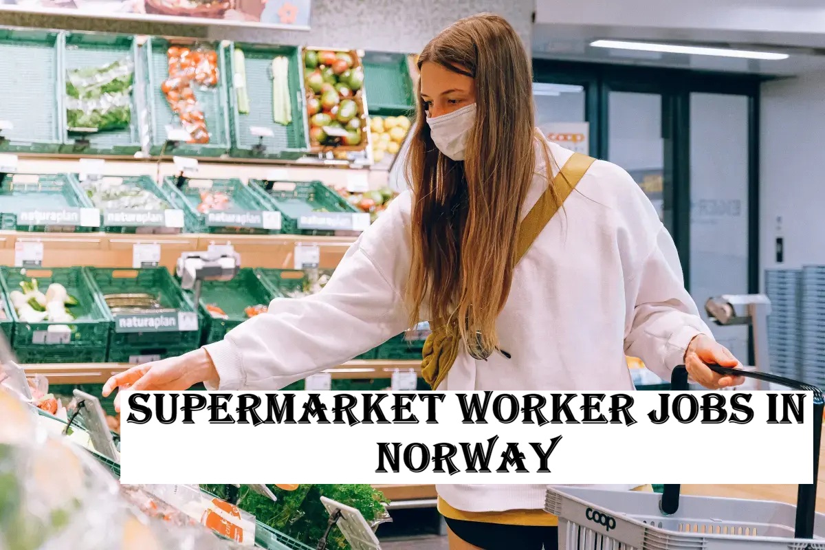 Supermarket Worker Jobs in Norway