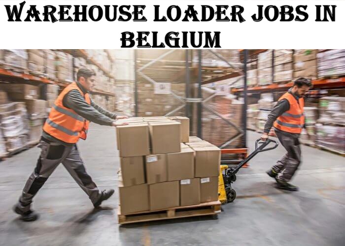 Warehouse Loader Jobs in Belgium