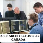 Cloud Architect Jobs in Canada