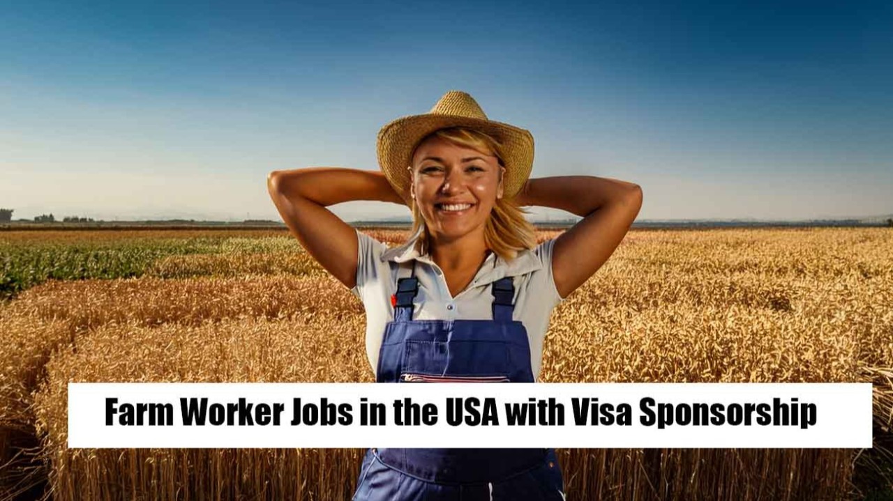 Farm Worker Jobs in USA