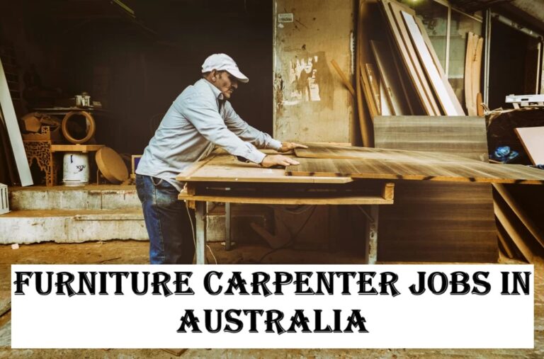 Furniture Carpenter Jobs in Australia
