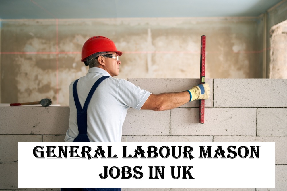General Labour Mason Jobs in UK