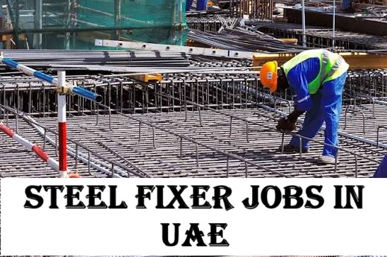 Steel Fixer Jobs in UAE