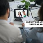 Supervisor Jobs in Saudi Arabia
