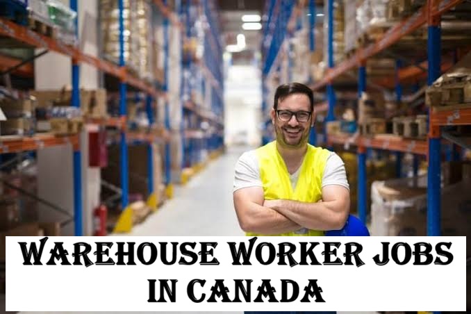 Warehouse Worker Jobs in Canada
