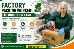 Factory Packing Worker Jobs in Ireland