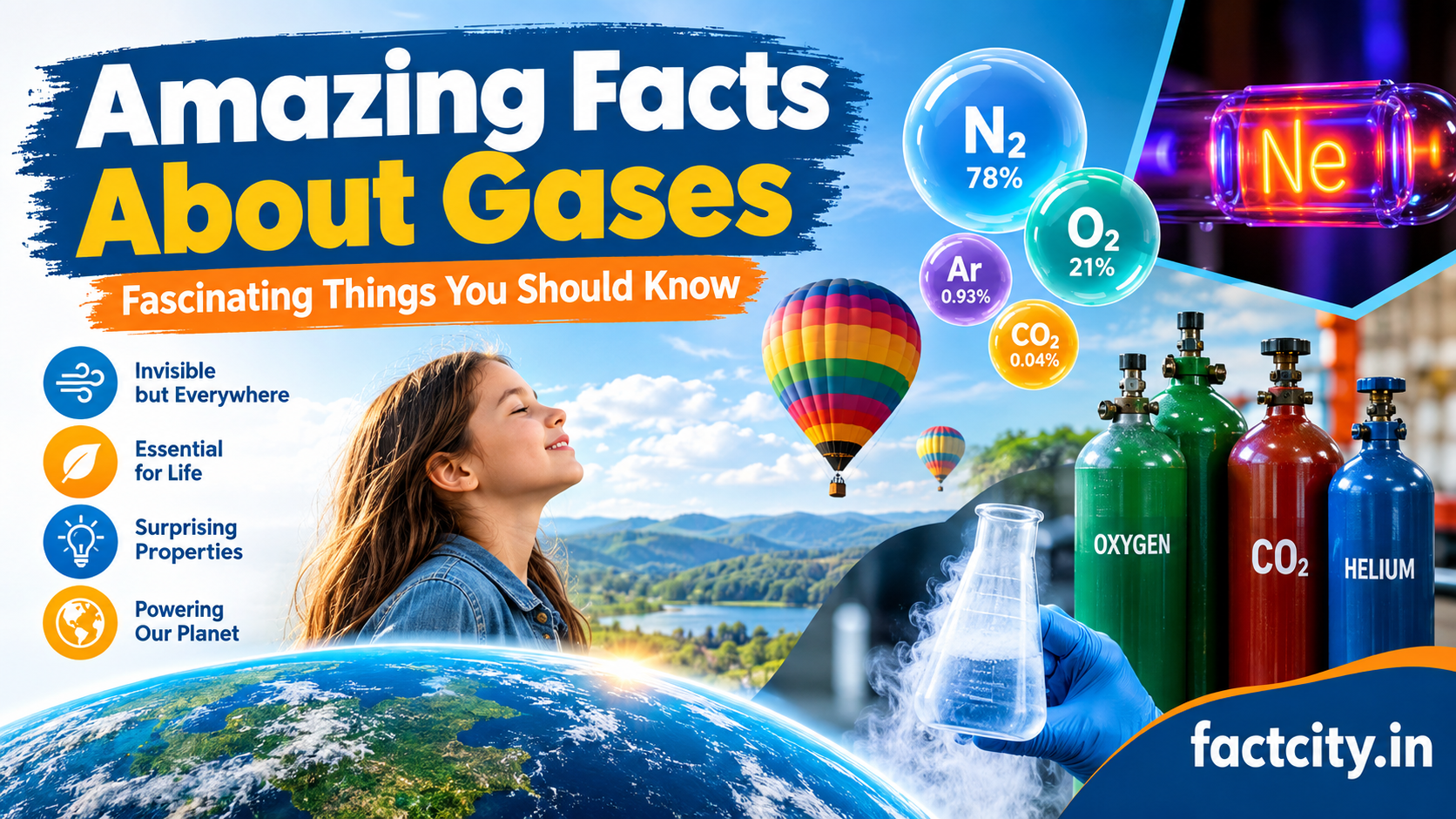 Amazing Facts About Gases