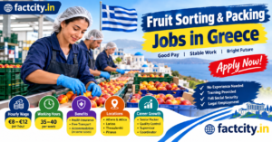 Fruit Sorting Worker Jobs in Greece – €8–12/hour – 35–40 hours/week – Sort fruit, remove damaged produce & prepare boxes.