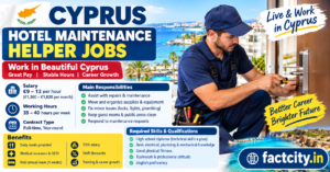 Hotel Maintenance Helper Jobs in Cyprus – €9–13/hour – 35–40 hours/week – Assist maintenance staff, move supplies & perform basic repairs.