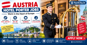 Hotel Porter Jobs in Austria – €12–16/hour – 30–40 hours/week – Carry luggage, assist visitors & deliver guest items.