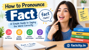 How to Pronounce Fact